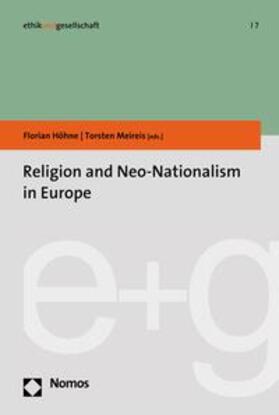 Höhne / Meireis |  Religion and Neo-Nationalism in Europe | eBook | Sack Fachmedien
