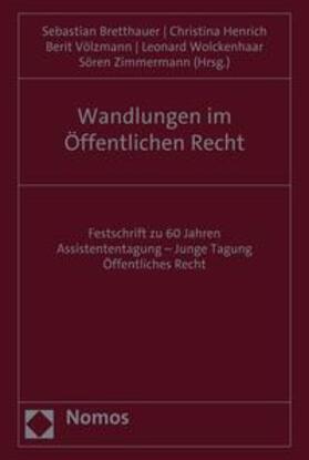 Bretthauer / Henrich / Völzmann |  Wandlungen im Öffentlichen Recht | eBook | Sack Fachmedien