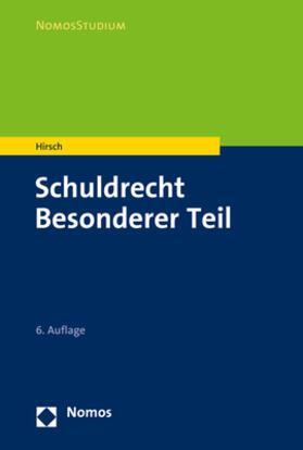 Hirsch |  Schuldrecht Besonderer Teil | eBook | Sack Fachmedien