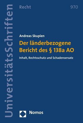Skupien | Der länderbezogene Bericht des § 138a AO | E-Book | sack.de