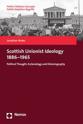 Wales |  Scottish Unionist Ideology 1886-1965 | eBook | Sack Fachmedien