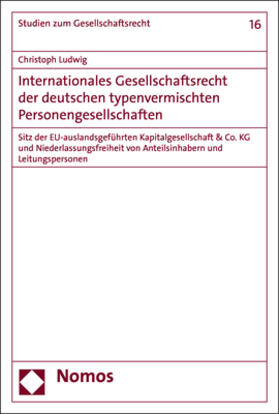 Ludwig | Internationales Gesellschaftsrecht der deutschen typenvermischten Personengesellschaften | E-Book | sack.de