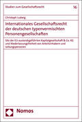 Ludwig |  Internationales Gesellschaftsrecht der deutschen typenvermischten Personengesellschaften | eBook | Sack Fachmedien