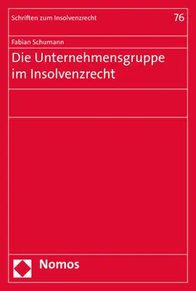 Schumann | Die Unternehmensgruppe im Insolvenzrecht | E-Book | www.sack.de