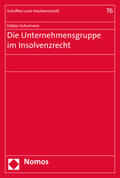 Schumann |  Die Unternehmensgruppe im Insolvenzrecht | eBook | Sack Fachmedien