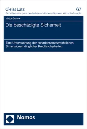 Gorlow |  Die beschädigte Sicherheit | eBook | Sack Fachmedien