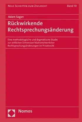 Sagan |  Rückwirkende Rechtsprechungsänderung | eBook | Sack Fachmedien