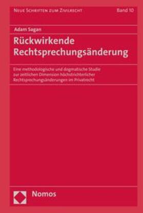 Sagan | Rückwirkende Rechtsprechungsänderung | E-Book | sack.de
