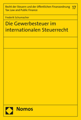 Schumacher | Die Gewerbesteuer im internationalen Steuerrecht | E-Book | sack.de