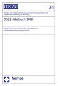 Institut für Friedensforschung und Sicherheitspolitik an der Universität Hamburg / IFSH / Anonym / Nomos |  OSZE-Jahrbuch 2018 | eBook | Sack Fachmedien