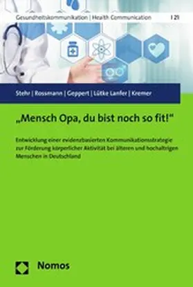 Stehr / Rossmann / Geppert |  "Mensch Opa, du bist noch so fit!" | eBook | Sack Fachmedien