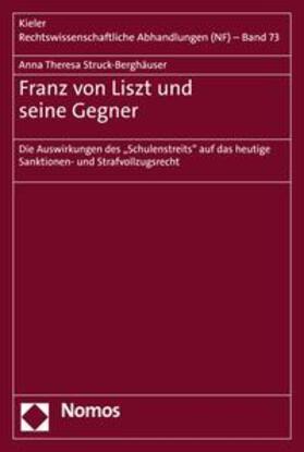 Struck-Berghäuser | Franz von Liszt und seine Gegner | E-Book | sack.de