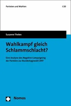 Thelen |  Wahlkampf gleich Schlammschlacht? | eBook | Sack Fachmedien