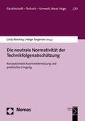 Nierling / Torgersen |  Die neutrale Normativität der Technikfolgenabschätzung | eBook | Sack Fachmedien