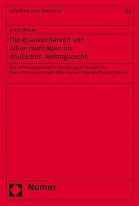 Warda |  Die Realisierbarkeit von Allianzverträgen im deutschen Vertragsrecht | eBook | Sack Fachmedien