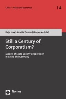 Levy / Zimmer / Ma | Still a Century of Corporatism? | E-Book | sack.de
