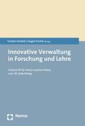 Hartleb / Fischer |  Innovative Verwaltung in Forschung und Lehre | eBook | Sack Fachmedien