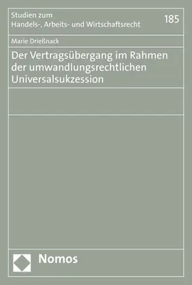 Drießnack |  Der Vertragsübergang im Rahmen der umwandlungsrechtlichen Universalsukzession | eBook | Sack Fachmedien