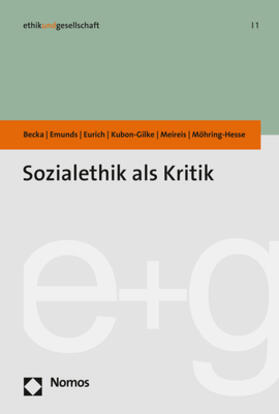 Becka / Emunds / Eurich |  Sozialethik als Kritik | eBook | Sack Fachmedien