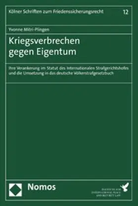 Mitri-Plingen | Kriegsverbrechen gegen Eigentum | E-Book | www.sack.de