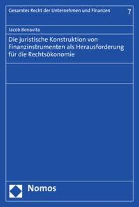 Bonavita | Die juristische Konstruktion von Finanzinstrumenten als Herausforderung für die Rechtsökonomie | E-Book | sack.de