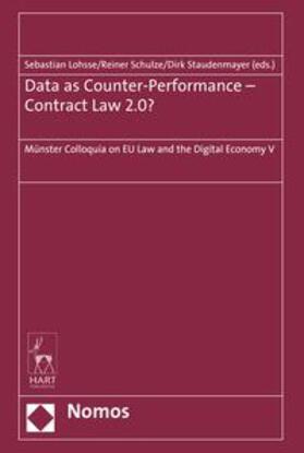Lohsse / Schulze / Staudenmayer | Data as Counter-Performance - Contract Law 2.0? | E-Book | sack.de