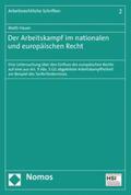 Hauer |  Der Arbeitskampf im nationalen und europäischen Recht | eBook | Sack Fachmedien