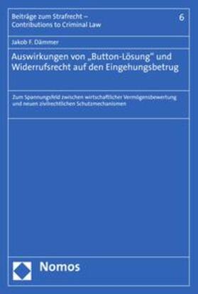 Dämmer | Auswirkungen von "Button-Lösung" und Widerrufsrecht auf den Eingehungsbetrug | E-Book | sack.de
