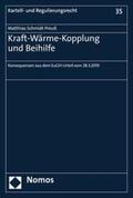 Schmidt-Preuß |  Kraft-Wärme-Kopplung und Beihilfe | eBook | Sack Fachmedien