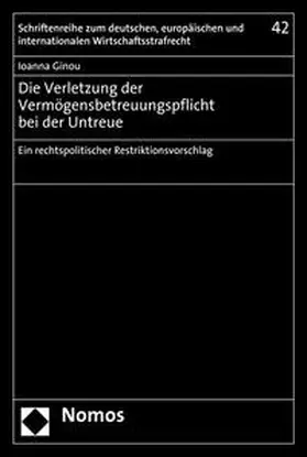 Ginou |  Die Verletzung der Vermögensbetreuungspflicht bei der Untreue | eBook | Sack Fachmedien