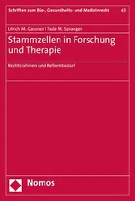 Gassner / Spranger |  Stammzellen in Forschung und Therapie | eBook | Sack Fachmedien