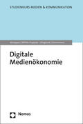 Altmeppen / Nölleke-Przybylski / Klinghardt |  Digitale Medienökonomie | eBook | Sack Fachmedien