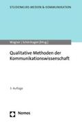 Wagner / Schönhagen |  Qualitative Methoden der Kommunikationswissenschaft | eBook | Sack Fachmedien