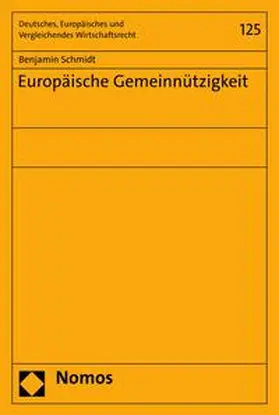 Schmidt |  Europäische Gemeinnützigkeit | eBook | Sack Fachmedien