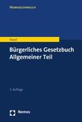 Faust |  Bürgerliches Gesetzbuch Allgemeiner Teil | eBook | Sack Fachmedien