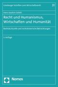 Schött |  Recht und Humanismus, Wirtschaften und Humanität | eBook | Sack Fachmedien