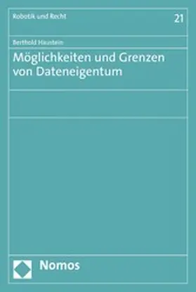 Haustein |  Möglichkeiten und Grenzen von Dateneigentum | eBook | Sack Fachmedien