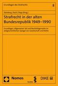 Steinberg / Koch / Popp |  Strafrecht in der alten Bundesrepublik 1949–1990 | eBook | Sack Fachmedien