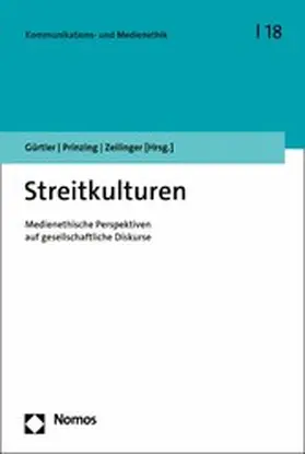 Gürtler / Prinzing / Zeilinger |  Streitkulturen | eBook | Sack Fachmedien