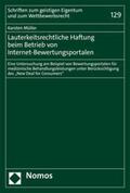 Müller |  Lauterkeitsrechtliche Haftung beim Betrieb von Internet-Bewertungsportalen | eBook | Sack Fachmedien