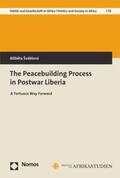 Šváblová |  The Peacebuilding Process in Postwar Liberia | eBook | Sack Fachmedien