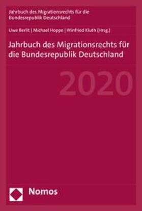 Berlit / Hoppe / Kluth | Jahrbuch des Migrationsrechts für die Bundesrepublik Deutschland 2020 | E-Book | sack.de