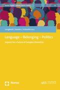 Jungbluth / Savedra / Vallentin |  Language – Belonging – Politics | eBook | Sack Fachmedien