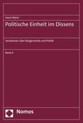 Meier |  Politische Einheit im Dissens | eBook | Sack Fachmedien