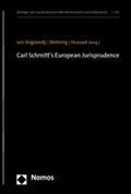von Bogdandy / Mehring / Hussain |  Carl Schmitt’s European Jurisprudence | eBook | Sack Fachmedien