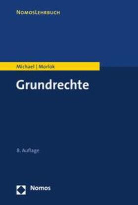 Michael / Morlok | Grundrechte | E-Book | sack.de