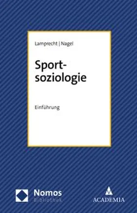 Lamprecht / Nagel | Sportsoziologie | E-Book | www.sack.de