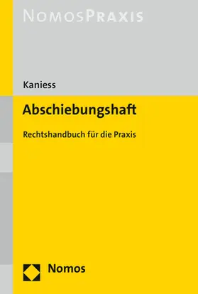 Kaniess |  Abschiebungshaft | eBook | Sack Fachmedien