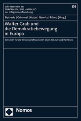 Bistrovic / Grimmel / Hatje | Walter Grab und die Demokratiebewegung in Europa | E-Book | sack.de