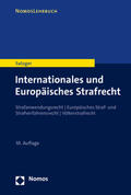 Satzger |  Internationales und Europäisches Strafrecht | eBook | Sack Fachmedien